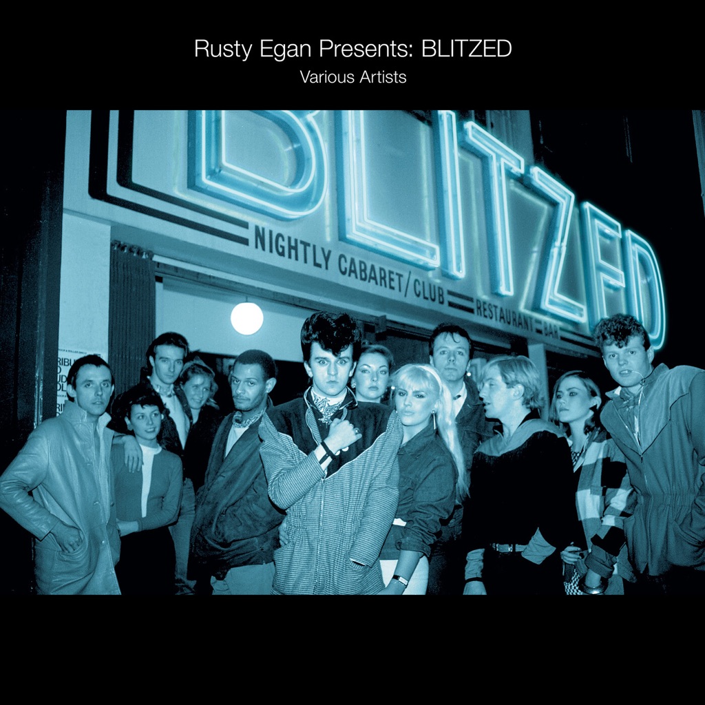  Rusty Egan Presents Blitzed!